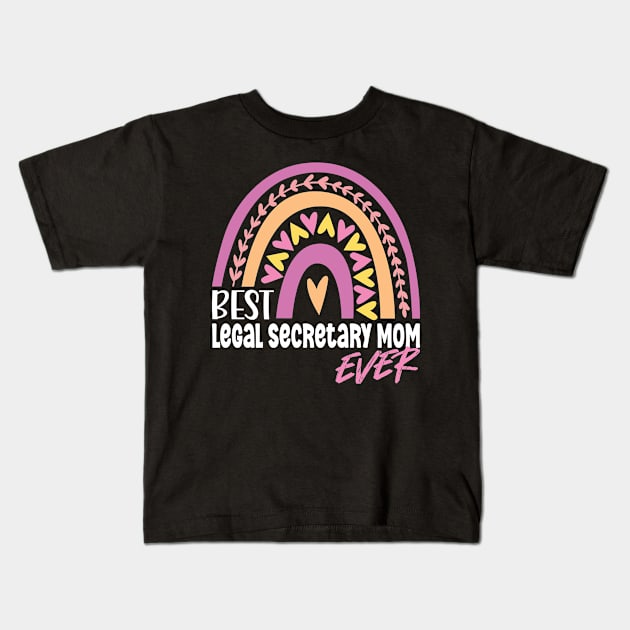 Best Legal Secretary Mom Ever Kids T-Shirt by White Martian